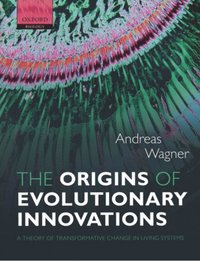Origins of Evolutionary Innovations (e-bok)