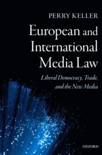 European and International Media Law (e-bok)