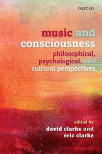 Music and Consciousness (e-bok)