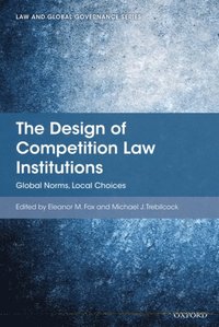 Design of Competition Law Institutions (e-bok)