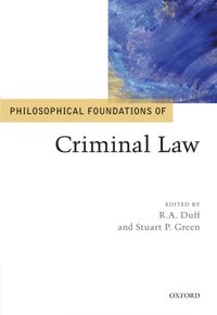 Philosophical Foundations of Criminal Law (e-bok)
