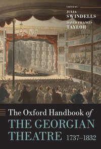 Oxford Handbook of the Georgian Theatre 1737-1832 (e-bok)