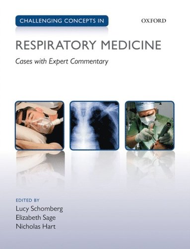 Challenging Concepts in Respiratory Medicine (h�ftad)