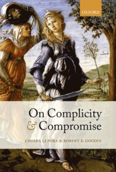 On Complicity and Compromise (e-bok)