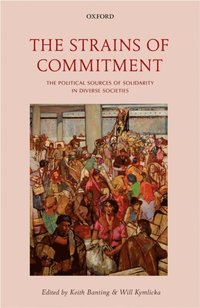 Strains of Commitment (e-bok)