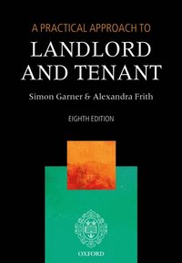 Practical Approach to Landlord and Tenant (e-bok)