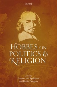 Hobbes on Politics and Religion (e-bok)