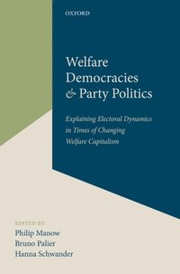 Welfare Democracies and Party Politics (e-bok)