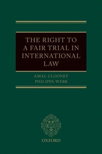 Right to a Fair Trial in International Law (e-bok)