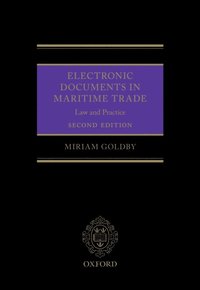 Electronic Documents in Maritime Trade (e-bok)