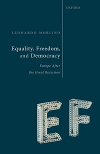 Equality, Freedom, and Democracy (e-bok)