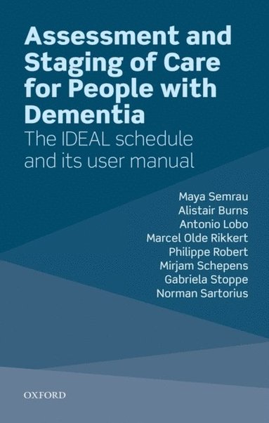 Assessment and Staging of Care for People with Dementia (e-bok)