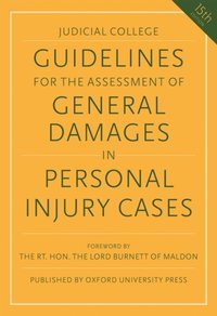 Guidelines for the Assessment of General Damages in Personal Injury Cases (e-bok)