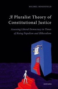 Pluralist Theory of Constitutional Justice (e-bok)
