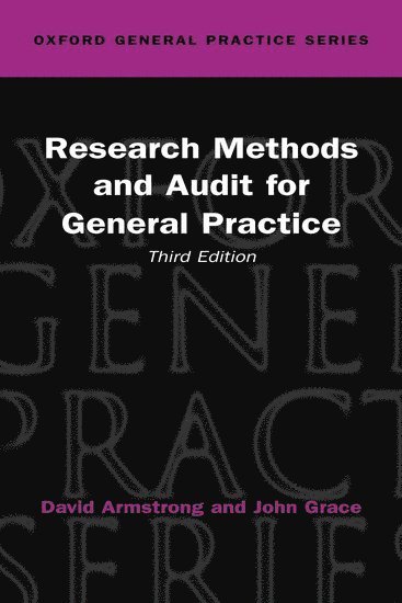 Research Methods and Audit in General Practice (häftad)