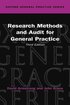 Research Methods and Audit in General Practice