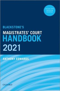 Blackstone's Magistrates' Court Handbook 2021 (e-bok)
