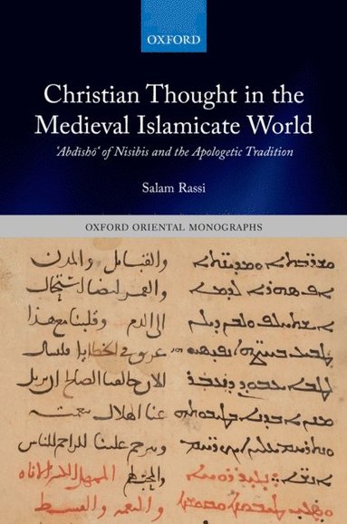 Christian Thought in the Medieval Islamicate World (inbunden)