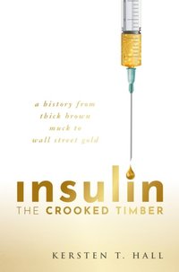 Insulin - The Crooked Timber (e-bok)