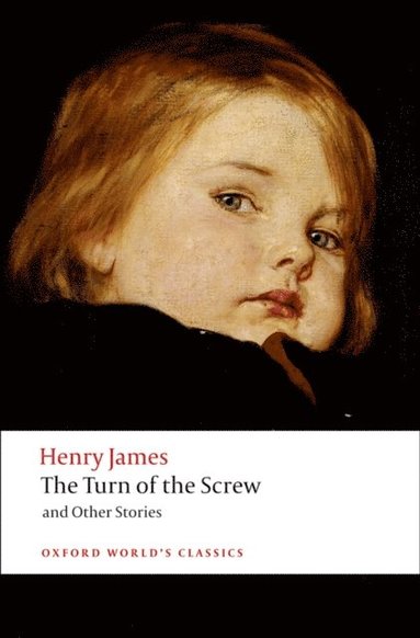 Turn of the Screw and Other Stories (häftad)