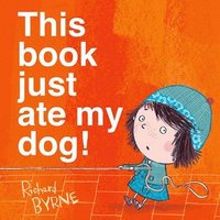 This Book Just Ate My Dog! (hftad)