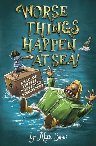 Worse Things Happen at Sea! (häftad)