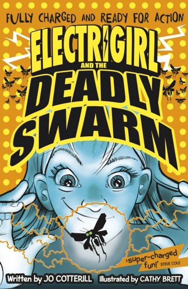 Electrigirl and the Deadly Swarm (e-bok)