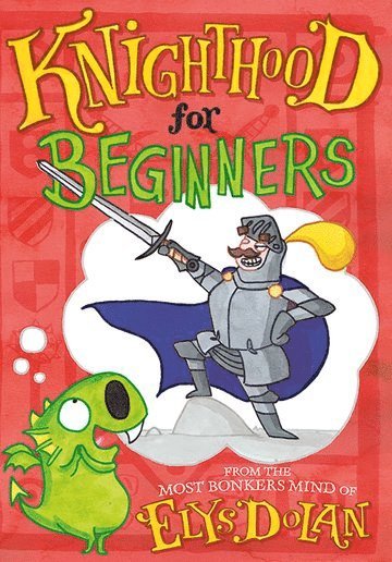 Knighthood for Beginners (hftad)