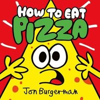 How to Eat Pizza (hftad)