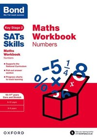 Bond SATs Skills: Maths Workbook: Numbers 10-11 Years (hftad)