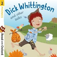 Read with Oxford: Stage 2: Phonics: Dick Whittington and Other Tales (häftad)