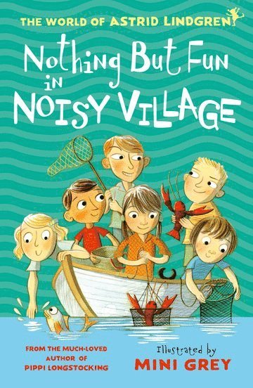 Nothing but Fun in Noisy Village (inbunden)