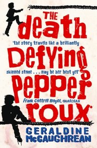 Death Defying Pepper Roux (e-bok)