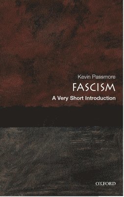 Fascism: A Very Short Introduction (häftad)