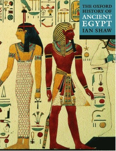 The Oxford History of Ancient Egypt (hftad)