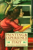 Painting and Experience in Fifteenth-Century Italy (häftad)