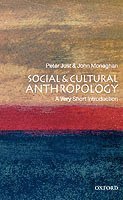 Social and Cultural Anthropology: A Very Short Introduction (häftad)