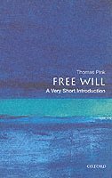 Free Will: A Very Short Introduction (hftad)