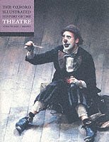The Oxford Illustrated History of Theatre (hftad)