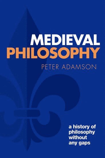 Medieval Philosophy (h�ftad)