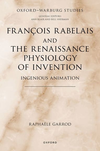 François Rabelais and the Renaissance Physiology of Invention (häftad)