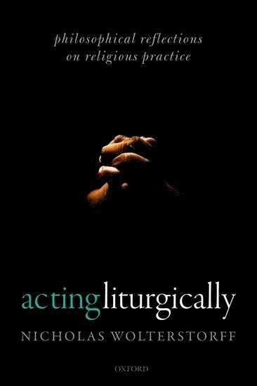 Acting Liturgically (hftad)