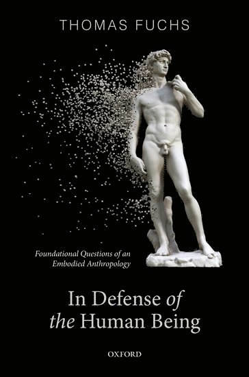 In Defence of the Human Being (häftad)