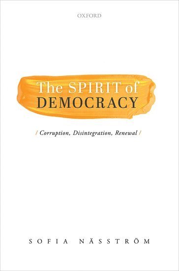 The Spirit of Democracy (inbunden)