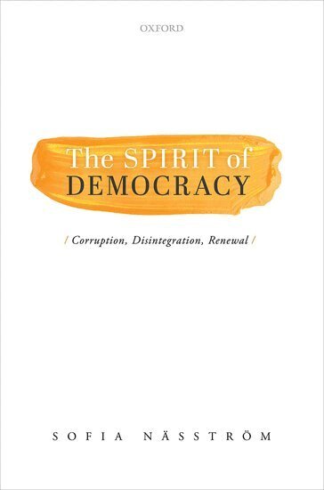 The Spirit of Democracy (h�ftad)