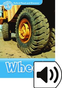 Oxford Read and Discover: Level 1: Wheels Audio Pack