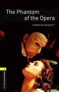 American Oxford Bookworms: Stage 1: Phantom of the Opera (hftad)