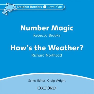 Dolphin Readers: Level 1: Number Magic & How's the Weather? Audio CD (cd-bok)