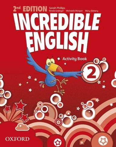 Incredible English: 2: Activity Book (hftad)