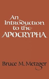 An Introduction to the Apocrypha (hftad)